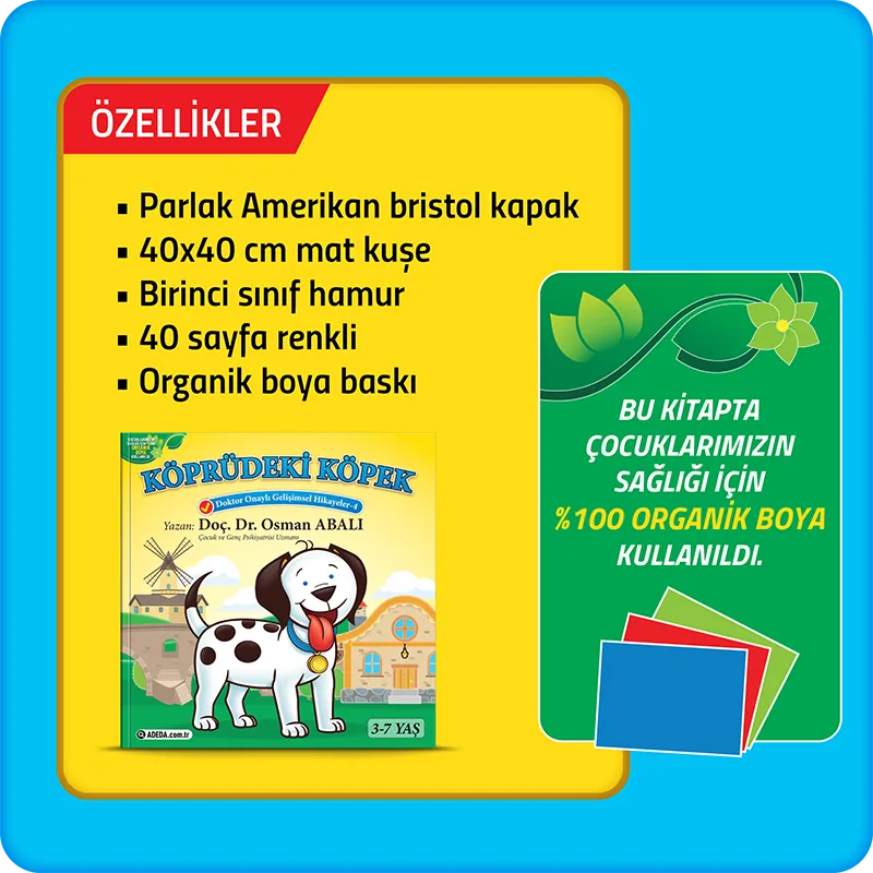KÖPRÜDEKİ KÖPEK - Doktor Onaylı Gelişimsel Hikayeler Serisi 4